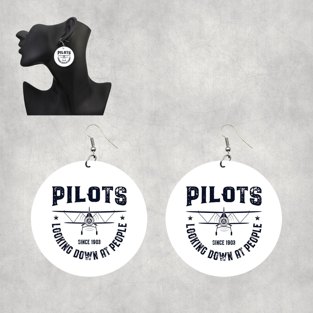 Pilots Looking Down at People Since 1903 Designed Wooden Drop Earrings