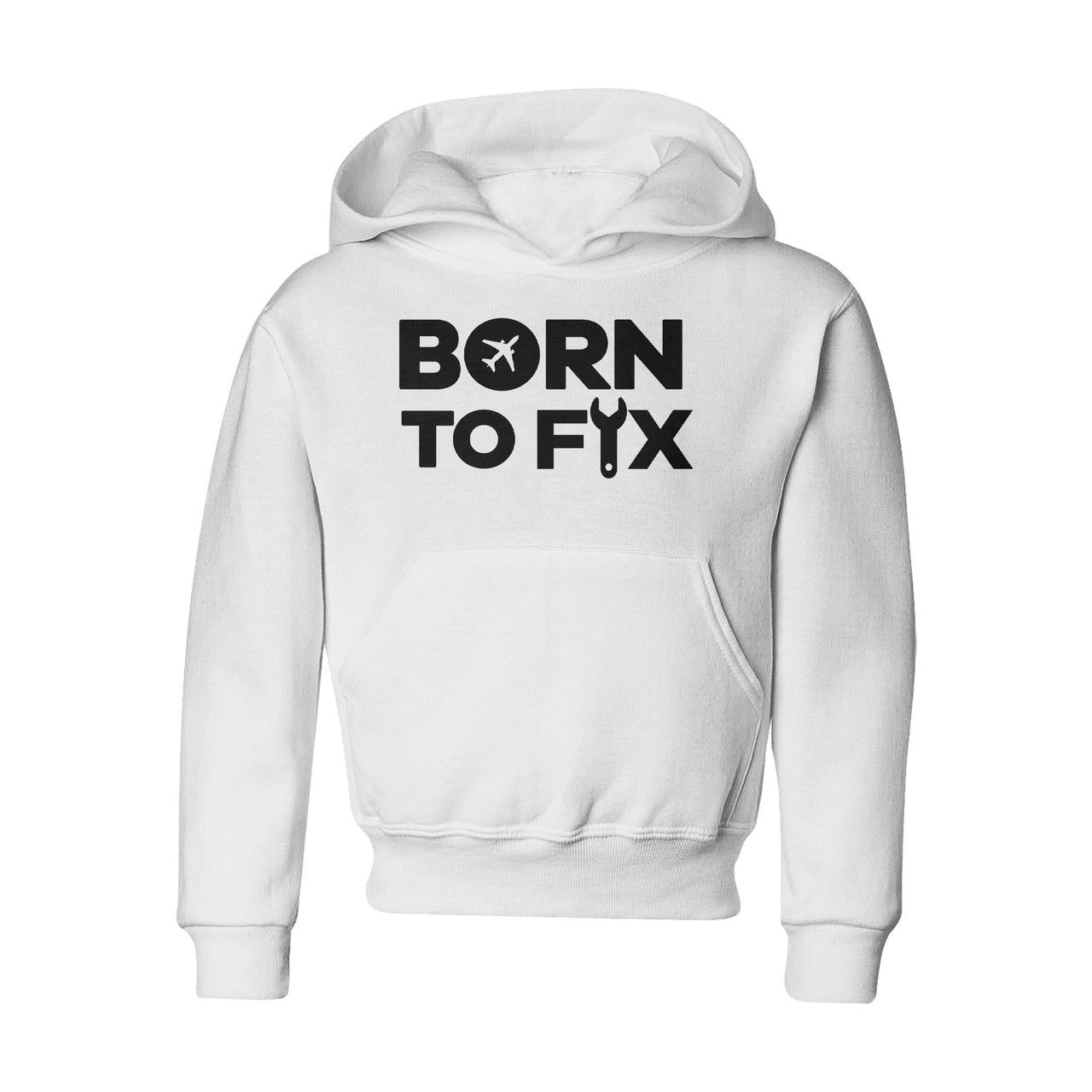 Born To Fix Airplanes Designed "CHILDREN" Hoodies