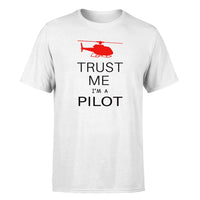 Thumbnail for Trust Me I'm a Pilot (Helicopter) Designed T-Shirts