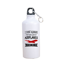 Thumbnail for I Don't Always Stop and Look at Airplanes Designed Thermoses