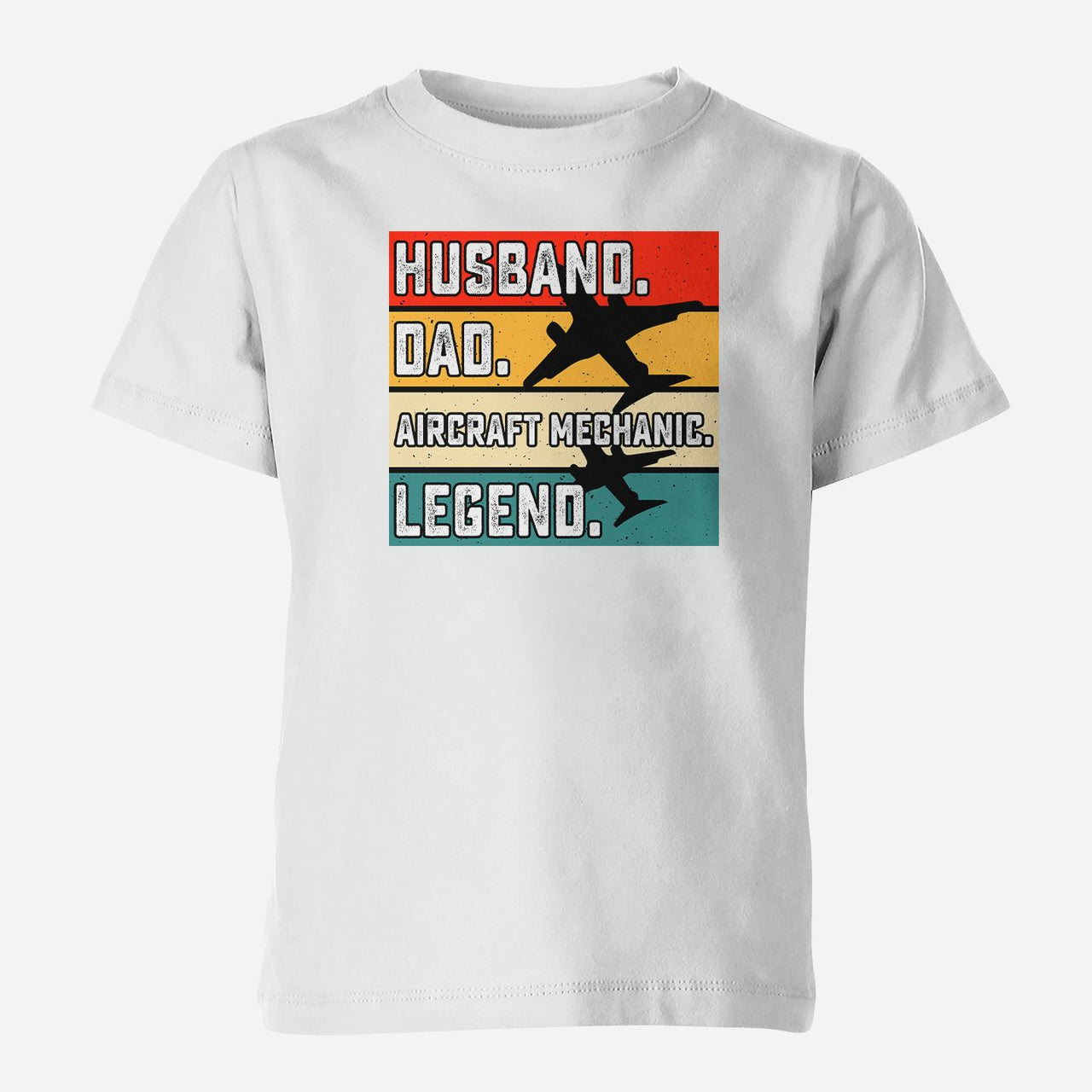 Husband & Dad & Aircraft Mechanic & Legend Designed Children T-Shirts