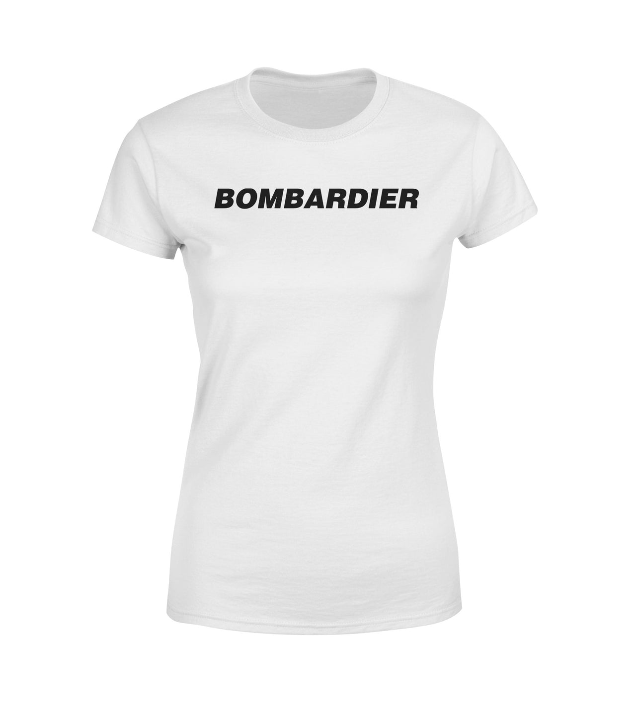Bombardier & Text Designed Women T-Shirts