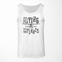 Thumbnail for Still Playing With Airplanes Designed Tank Tops