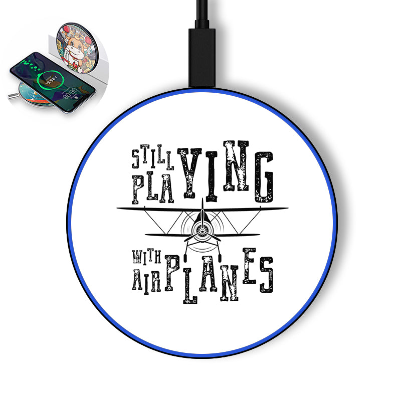 Still Playing With Airplanes Designed Wireless Chargers