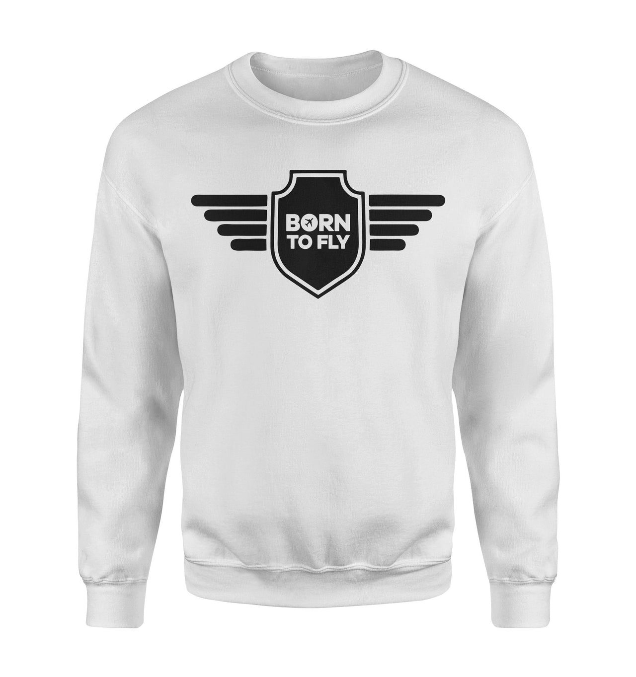 Born To Fly & Badge Designed Sweatshirts