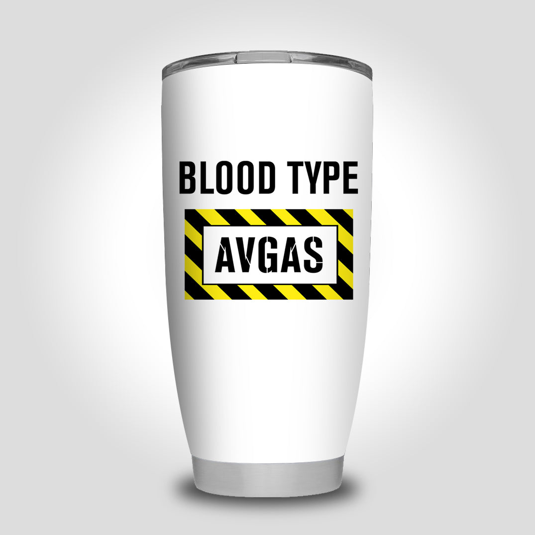 Blood Type AVGAS Designed Tumbler Travel Mugs
