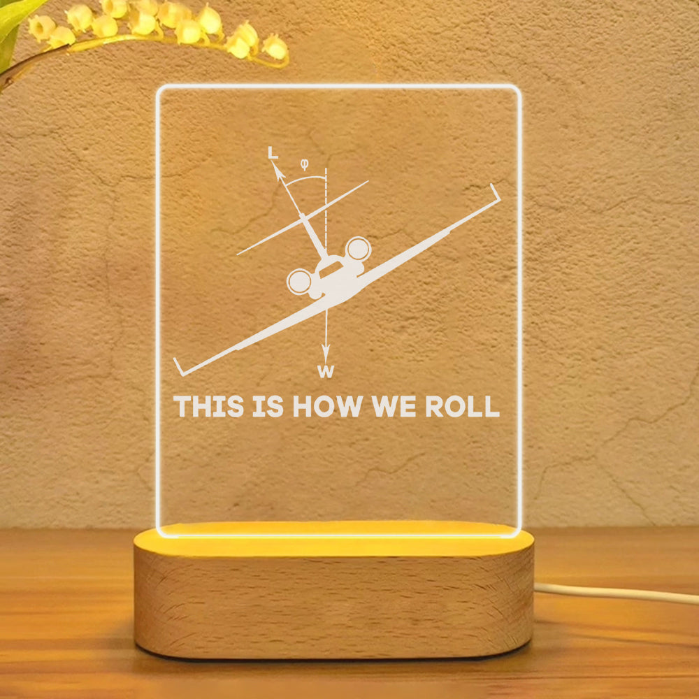 This is How We Roll Designed Night Lamp