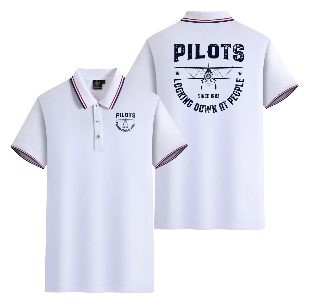 Pilots Looking Down at People Since 1903 Designed Stylish Polo T-Shirts (Double-Side)