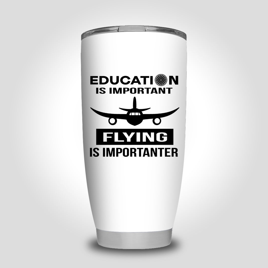 Flying is Importanter Designed Tumbler Travel Mugs