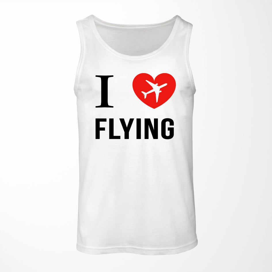 I Love Flying Designed Tank Tops