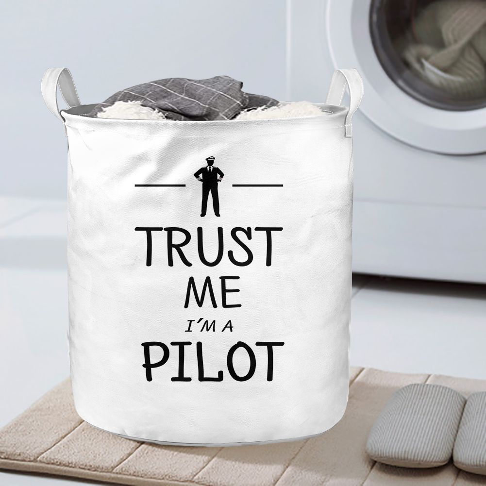 Trust Me I'm a Pilot Designed Laundry Baskets