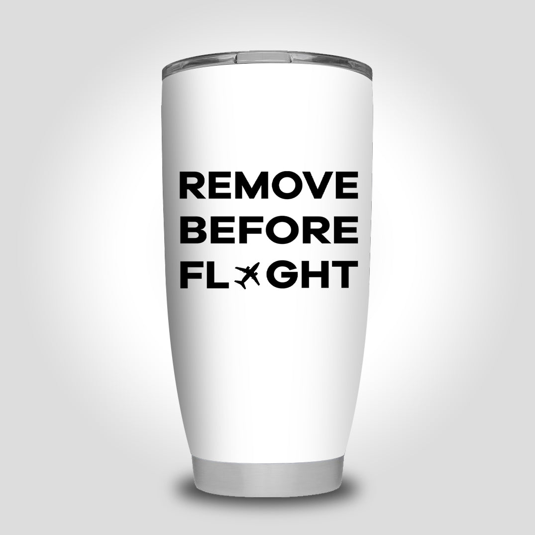 Remove Before Flight Designed Tumbler Travel Mugs