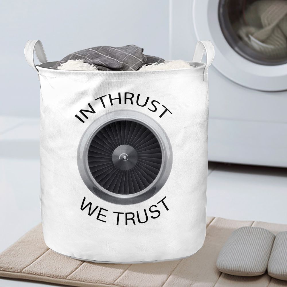 In Thrust We Trust Designed Laundry Baskets