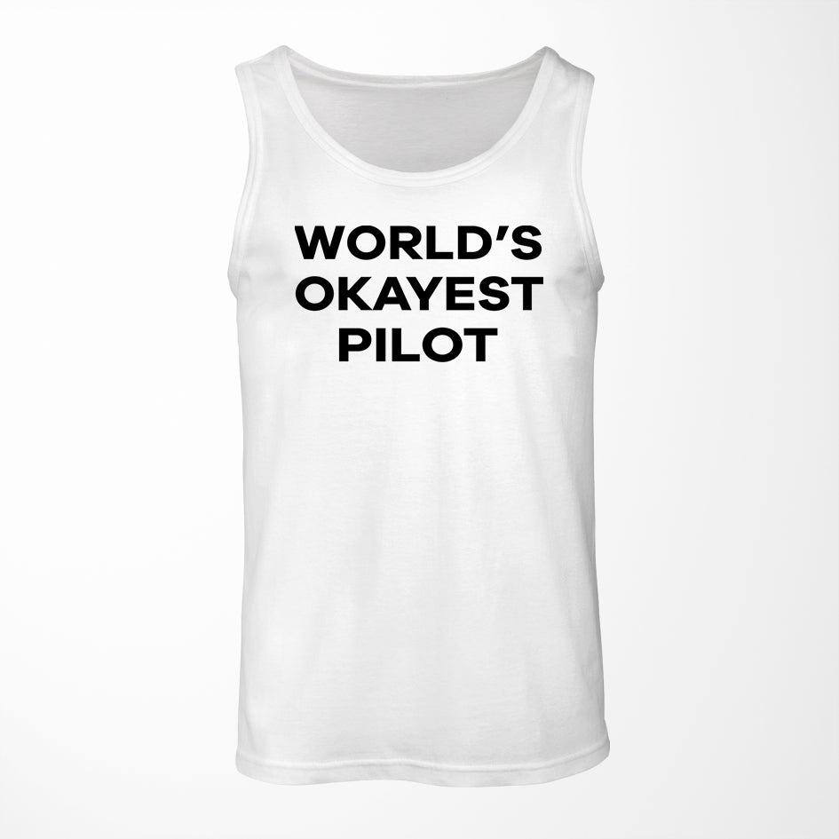 World's Okayest Pilot Designed Tank Tops