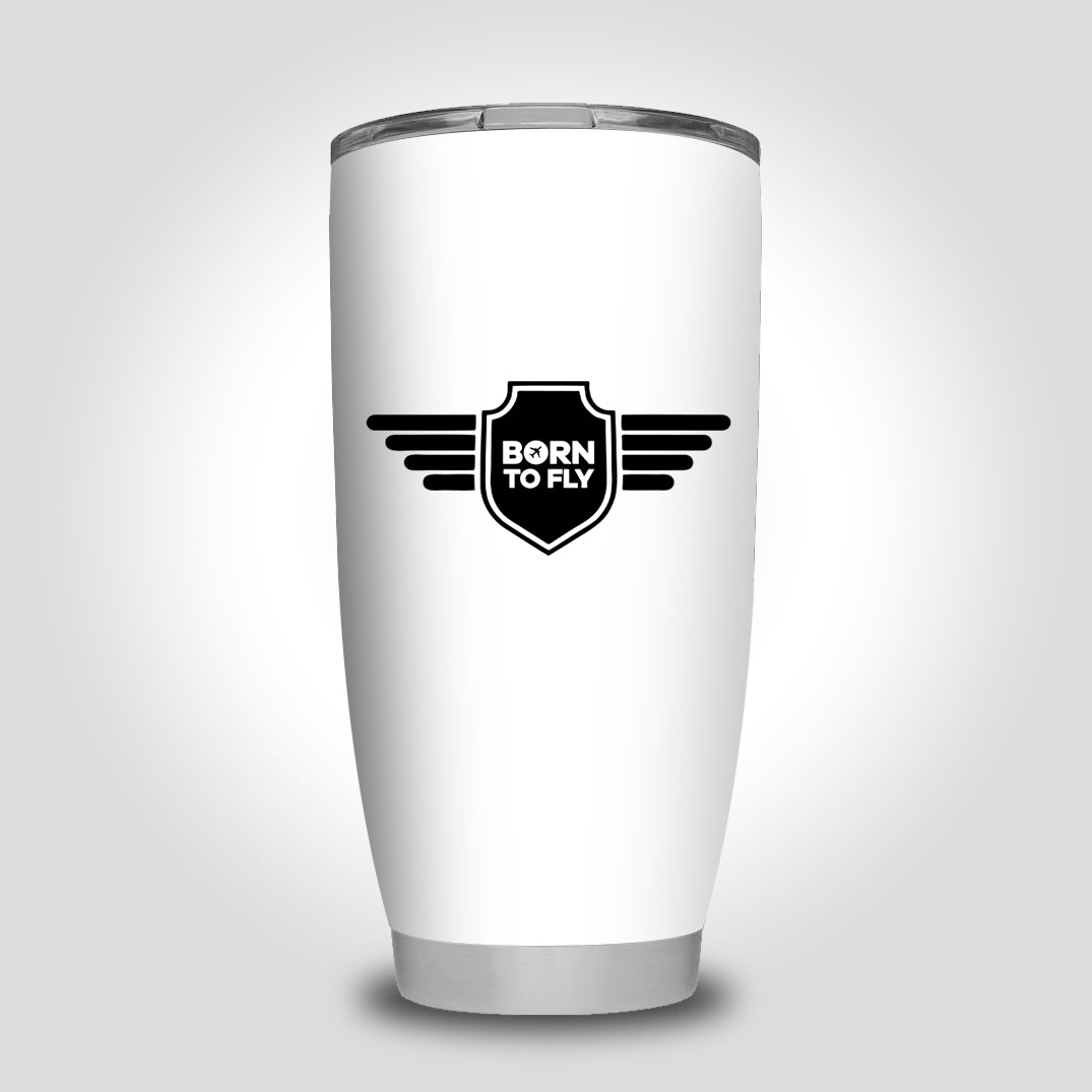Born To Fly & Badge Designed Tumbler Travel Mugs