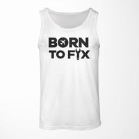 Thumbnail for Born To Fix Airplanes Designed Tank Tops
