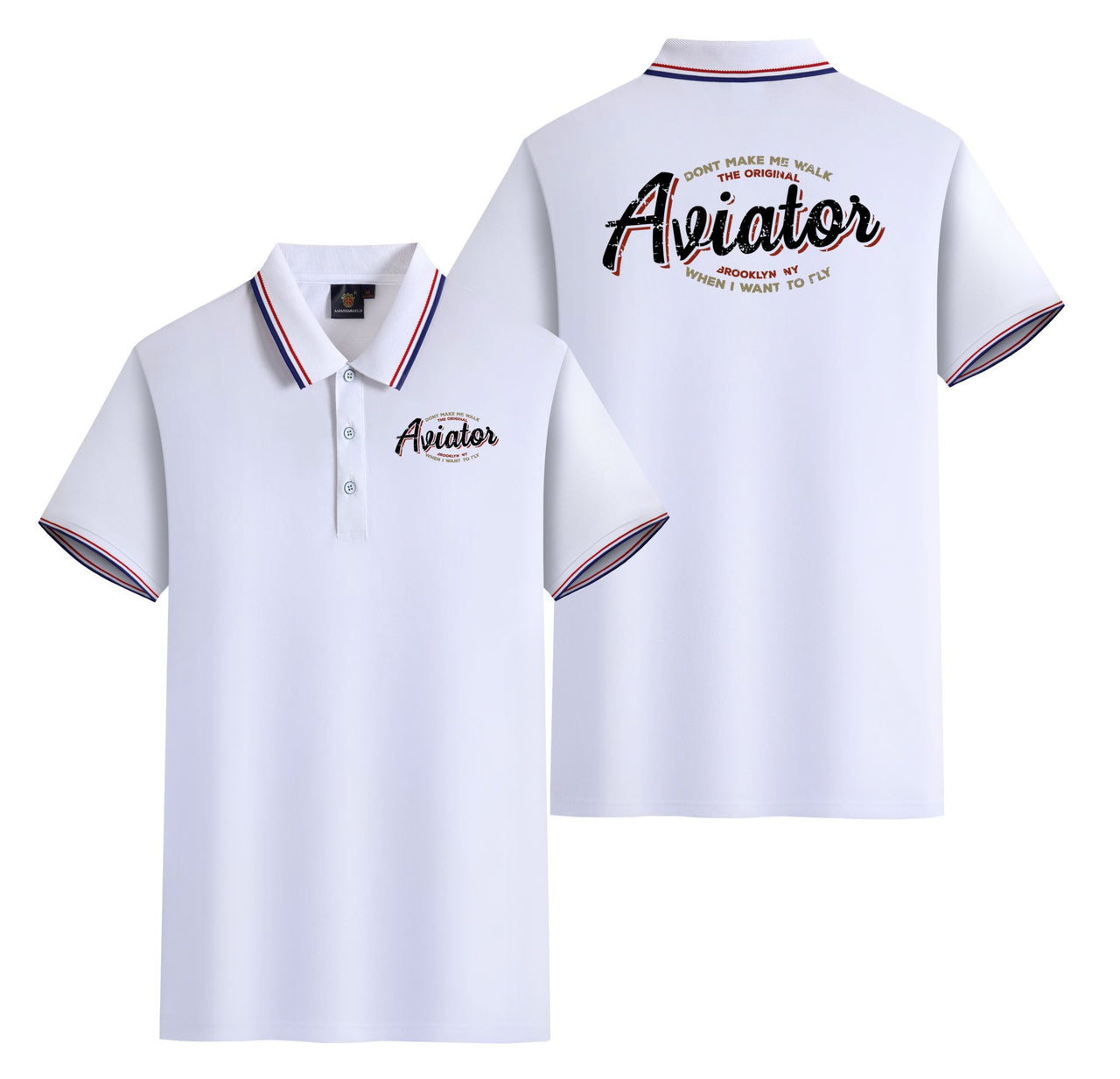Aviator - Dont Make Me Walk Designed Stylish Polo T-Shirts (Double-Side)