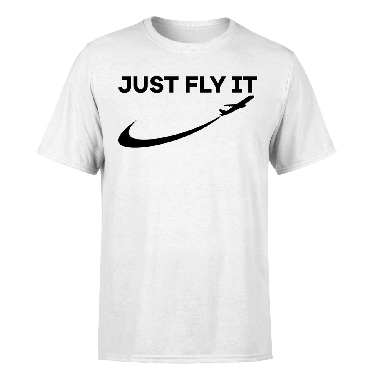 Just Fly It 2 Designed T-Shirts