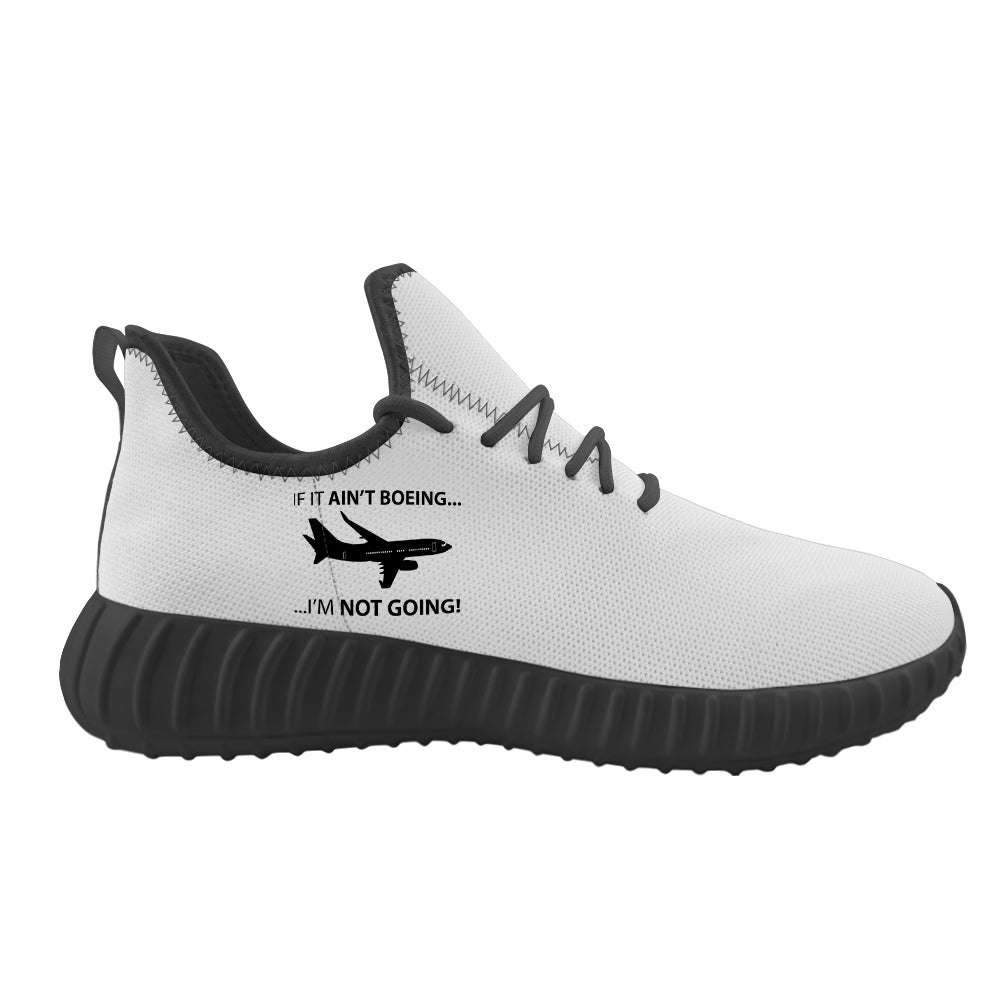 If It Ain't Boeing I'm Not Going! Designed Sport Sneakers & Shoes (MEN)