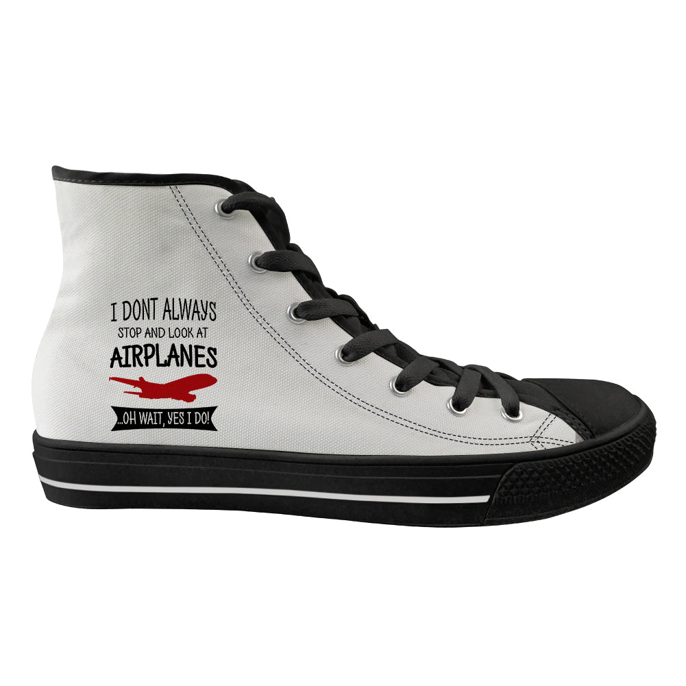 I Don't Always Stop and Look at Airplanes Designed Long Canvas Shoes (Women)