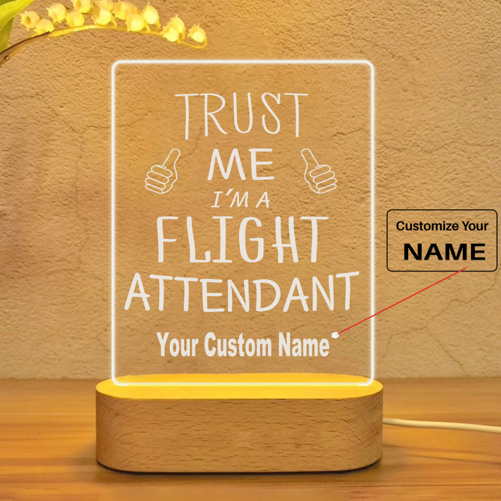 Trust Me I'm a Flight Attendant Designed Night Lamp