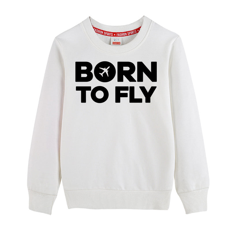 Born To Fly Special Designed "CHILDREN" Sweatshirts