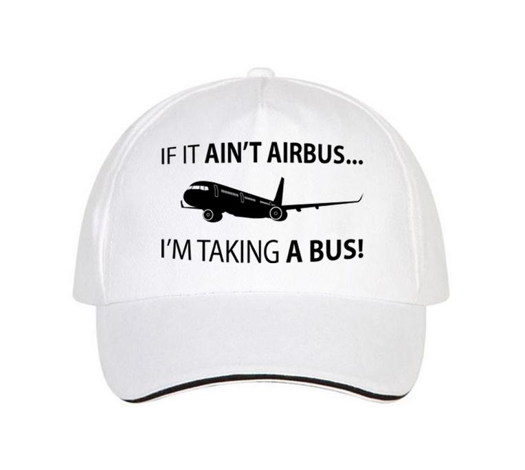 If It Ain't Airbus, I'm Taking a Bus Designed Hats Pilot Eyes Store White 