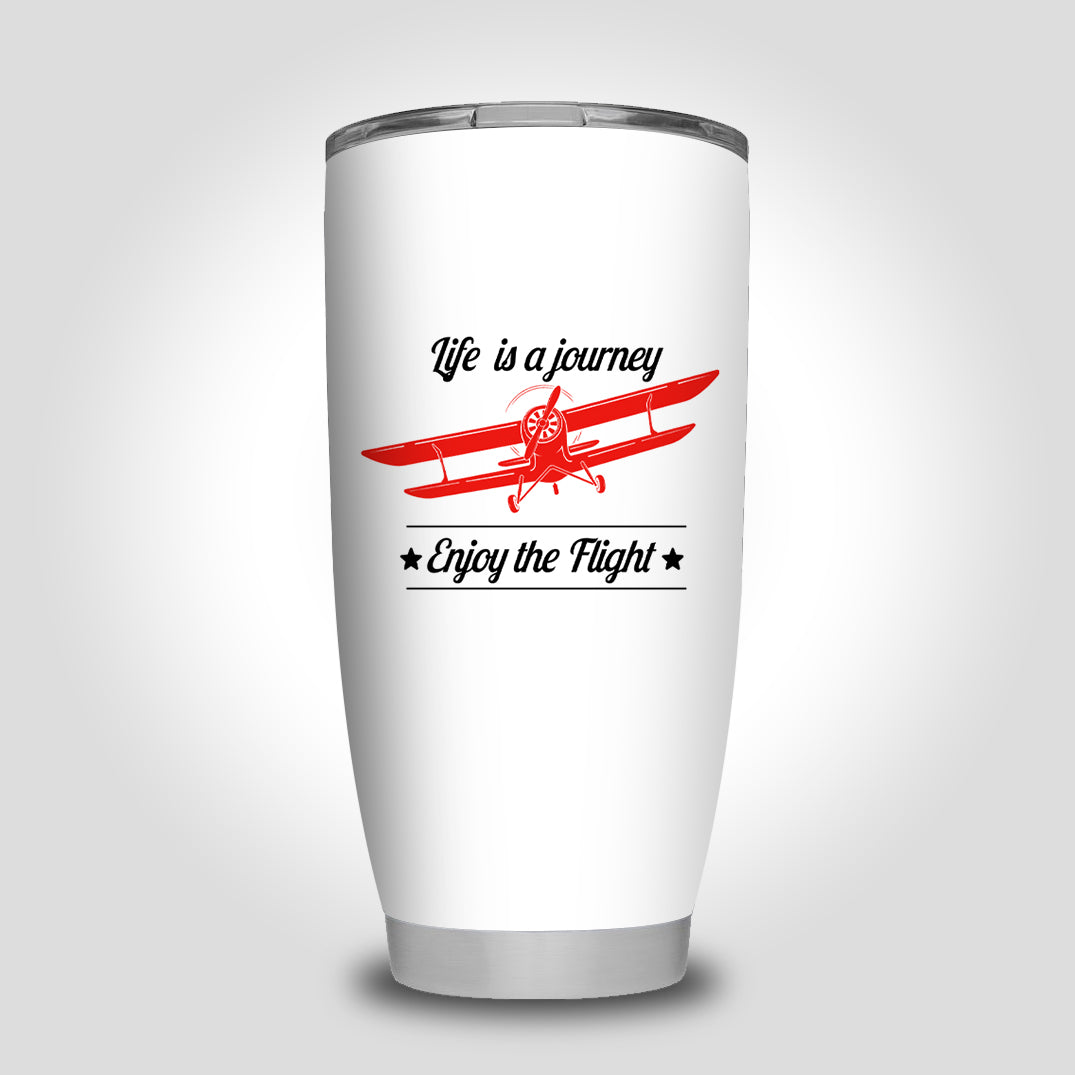 Life is a journey Enjoy the Flight Designed Tumbler Travel Mugs