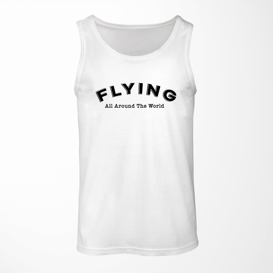 Flying All Around The World Designed Tank Tops