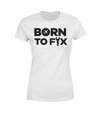 Thumbnail for Born To Fix Airplanes Designed Women T-Shirts