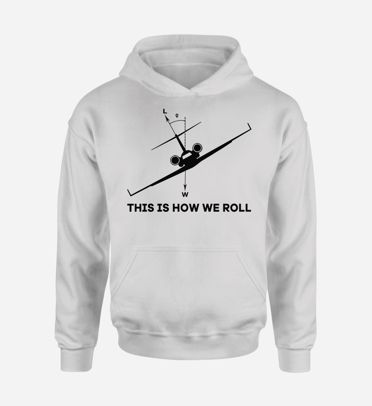 This is How We Roll Designed Hoodies