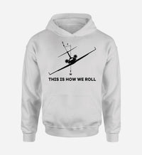 Thumbnail for This is How We Roll Designed Hoodies