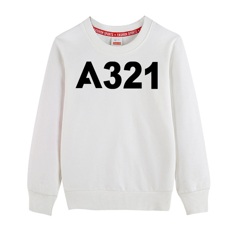 A321 Flat Text Designed "CHILDREN" Sweatshirts