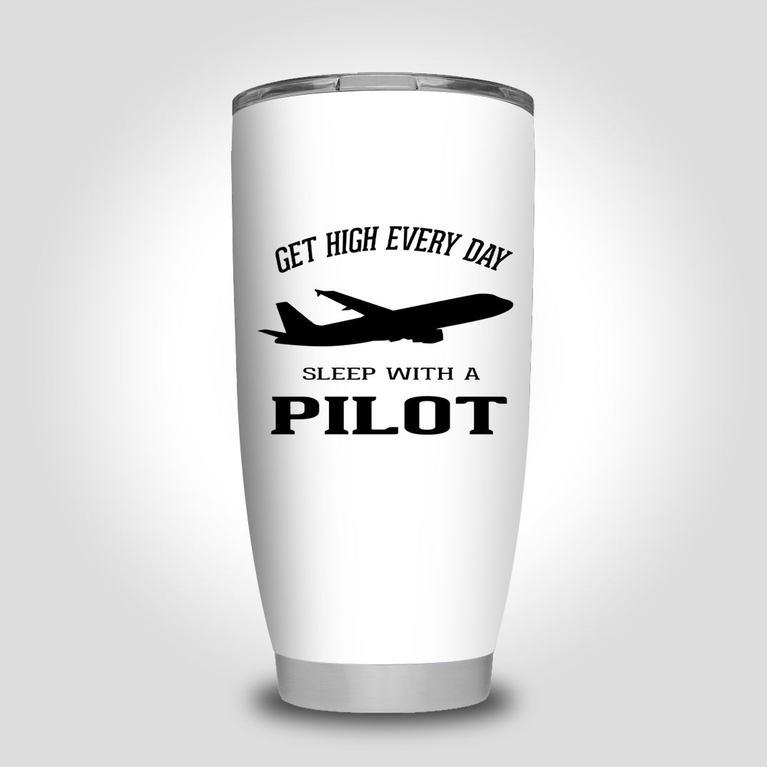 Get High Every Day Sleep With A Pilot Designed Tumbler Travel Mugs