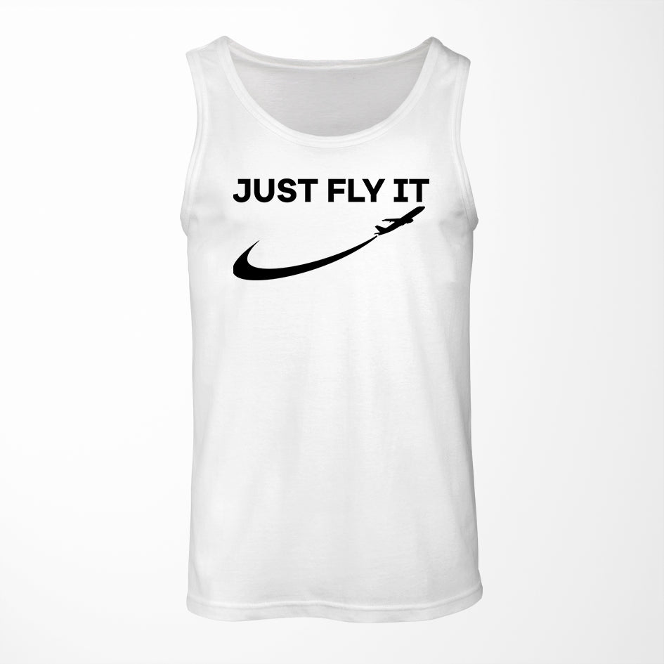 Just Fly It 2 Designed Tank Tops