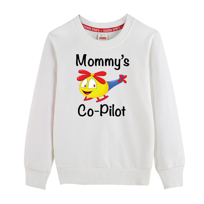 Mommy's Co-Pilot (Helicopter) Designed "CHILDREN" Sweatshirts