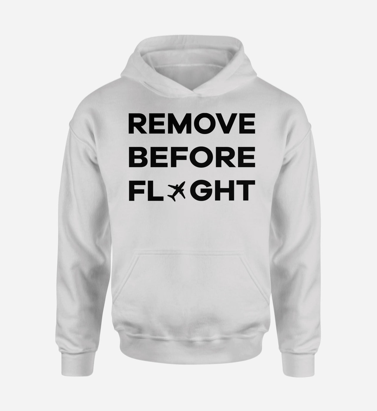 Remove Before Flight Designed Hoodies