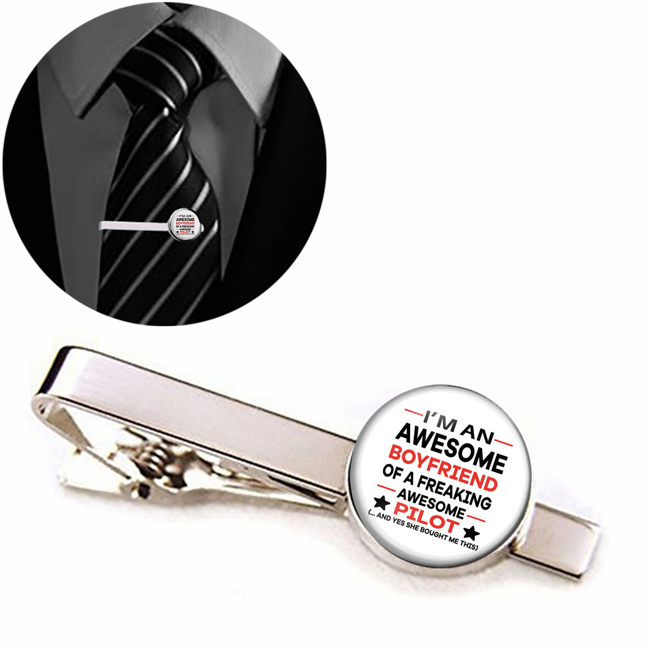 I am an Awesome Boyfriend Designed Tie Clips