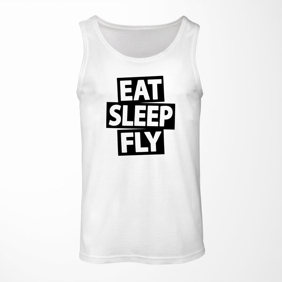 Eat Sleep Fly Designed Tank Tops