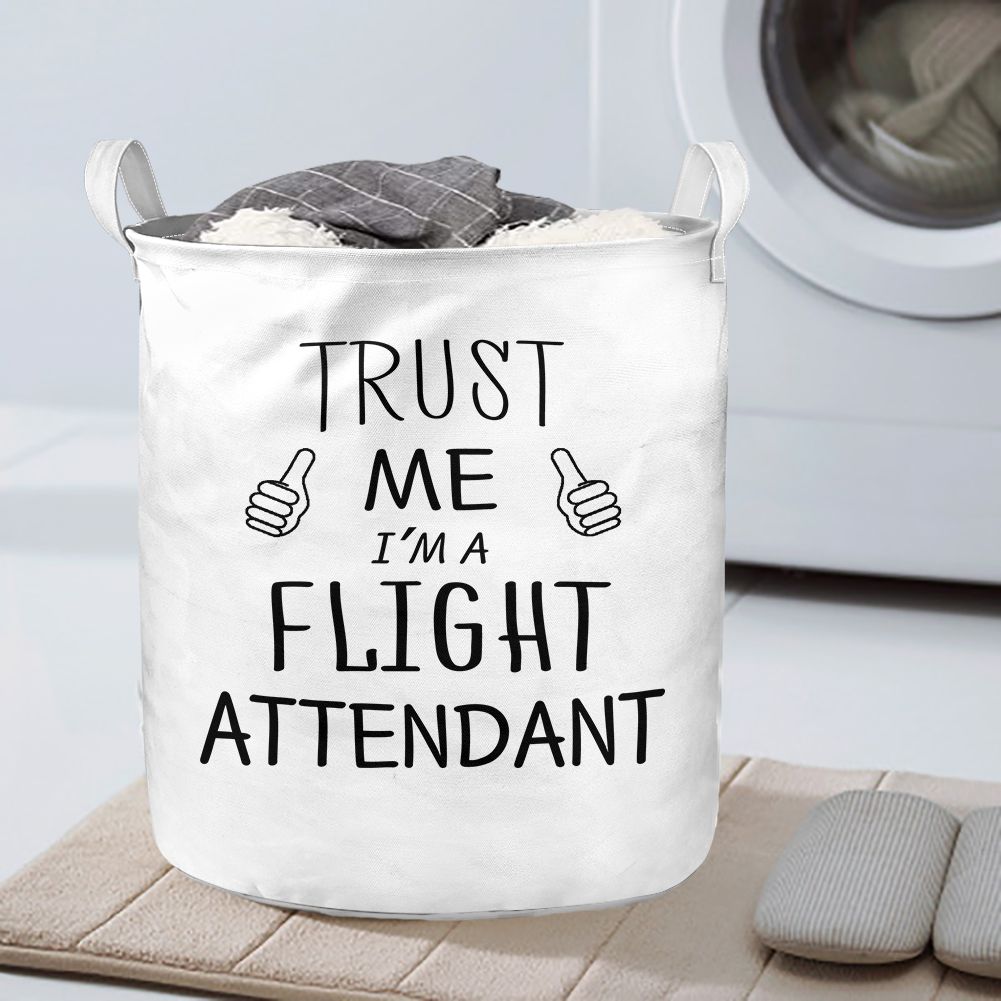 Trust Me I'm a Flight Attendant Designed Laundry Baskets