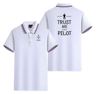 Thumbnail for Trust Me I'm a Pilot Designed Stylish Polo T-Shirts (Double-Side)