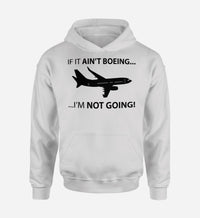 Thumbnail for If It Ain't Boeing I'm Not Going! Designed Hoodies
