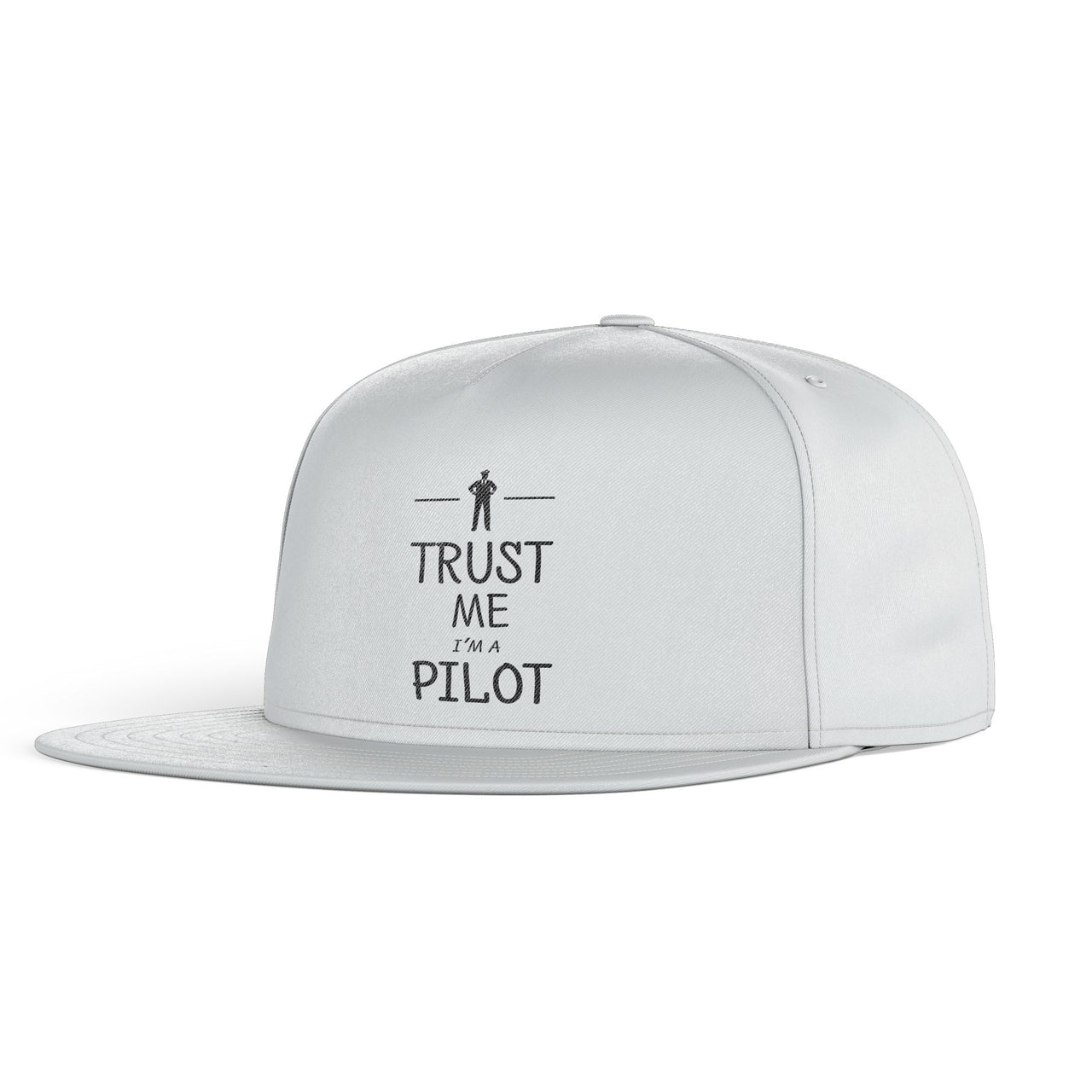 Trust Me I'm a Pilot Designed Snapback Caps & Hats