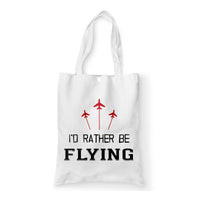 Thumbnail for I'D Rather Be Flying Designed Tote Bags