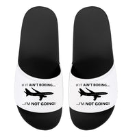 Thumbnail for If It Ain't Boeing I'm Not Going! Designed Sport Slippers