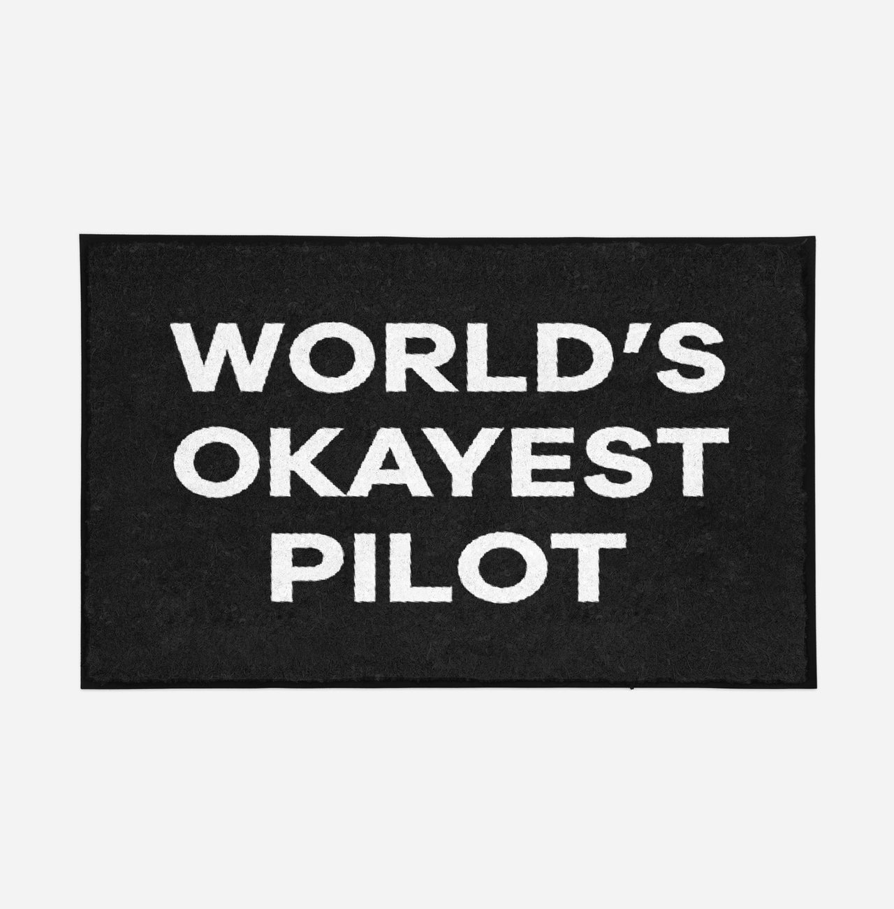 World's Okayest Pilot Designed Door Mats