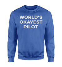 Thumbnail for World's Okayest Pilot Designed Sweatshirts
