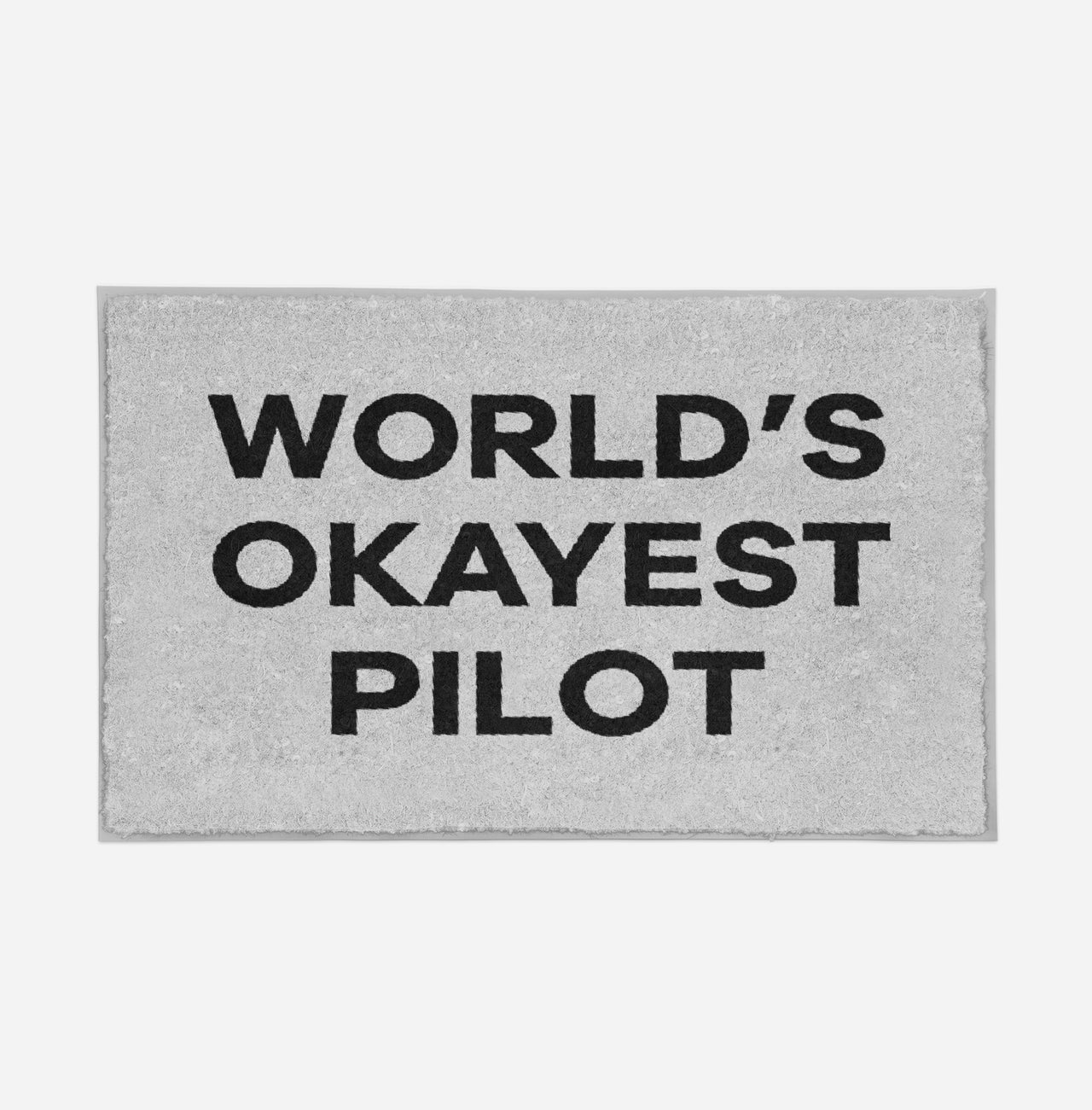World's Okayest Pilot Designed Door Mats