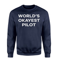 Thumbnail for World's Okayest Pilot Designed Sweatshirts