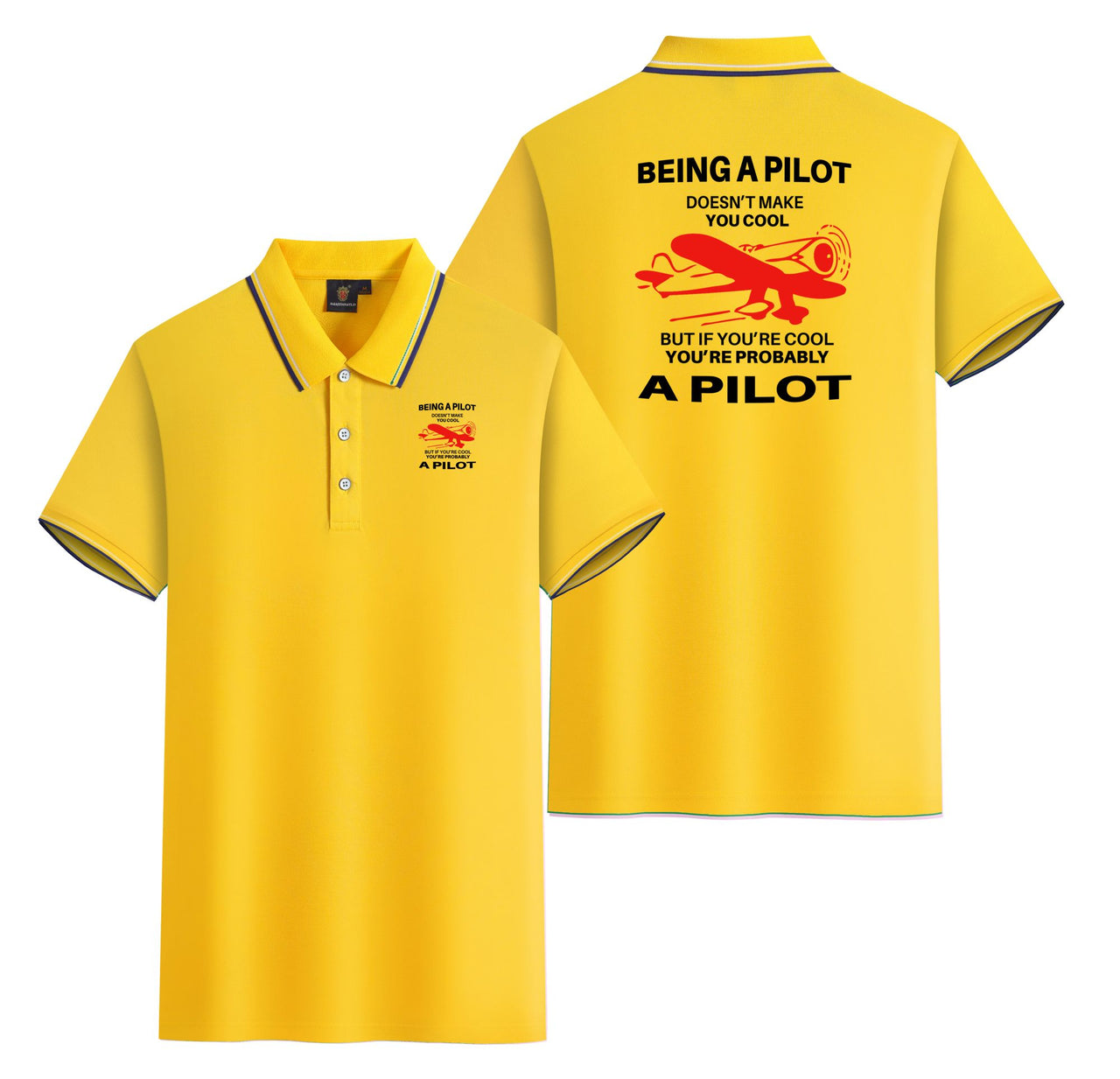 If You're Cool You're Probably a Pilot Designed Stylish Polo T-Shirts (Double-Side)
